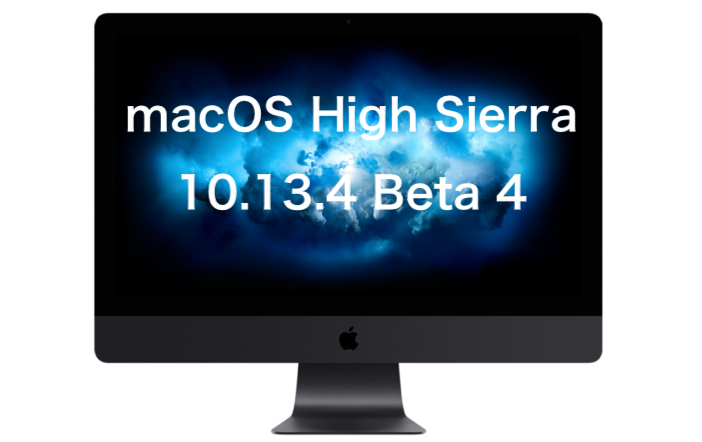 macOS High Sierra 10.13.4 beta 4