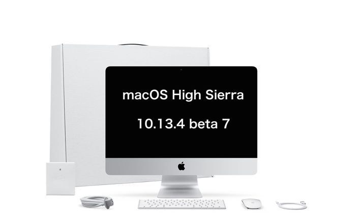 macOS High Sierra 10.13.4 beta 7